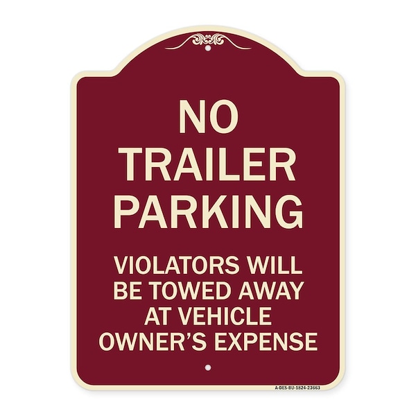 Signmission No Parking No Trailer Parking Violators Will Be Towed Away at Vehicle Owners Expense, BU-1824-23663 A-DES-BU-1824-23663 - main